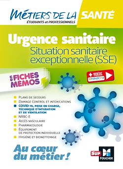Télécharger le livre :  Métiers de la santé - Urgence sanitaire, situation sanitaire exceptionnelle (SSE)