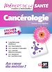 Télécharger le livre :  Métiers de la santé - Cancérologie - INFIRMIER - IFSI - DEI - Révision