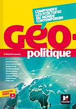 Télécharger le livre :  Géopolitique - Comprendre les fractures du monde contemporain