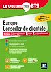 Télécharger le livre :  Volum'BTS - Banque, Conseiller de clientèle - Révision et entraînement