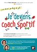 Télécharger le livre :  C'est décidé, je change de job ! Je deviens coach sportif