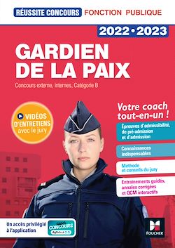 Télécharger le livre :  Réussite Concours - Gardien de la paix Cat. B - 2022 -2023 - Préparation complète