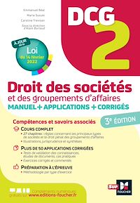 Téléchargez le livre :  DCG 2 - Droit des sociétés et autres groupements d'affaires - Manuel et applications