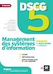 Télécharger le livre :  DSCG 5 - Management des systèmes d'information - Manuel et applications