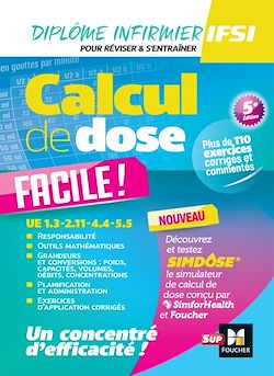 Télécharger le livre :  Calcul de dose facile - Infirmier en IFSI - DEI - 5e édition - Révision