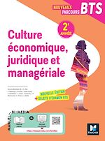 Télécharger le livre :  Nouveaux Parcours -  Culture économique juridique et managériale (CEJM)  BTS 2e année - Éd 2022