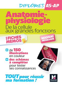 Télécharger le livre :  L'anatomie-physiologie - AS/AP, Aide-Soignant, Auxiliaire de puériculture - Nouveau programme