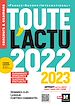 Télécharger le livre :  Toute l'actu 2022 - Sujets et chiffres clefs de l'actualité - 2023 mois par mois