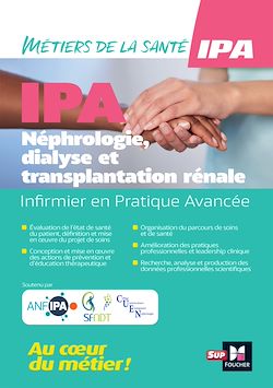Télécharger le livre :  Infirmier en Pratique Avancée - IPA - Mention NDT : Néphrologie, dialyse et transplantation rénale