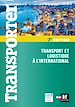 Télécharger le livre :  Transporter - Transport et logistique à l'international - 7ème édition