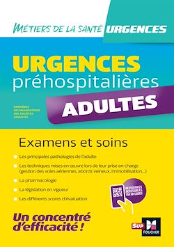 Télécharger le livre :  Urgences préhospitalières - Adultes - Examens et soins