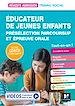 Télécharger le livre :  Réussite Admission - Educateur de jeunes enfants (EJE) - Préselection Parcoursup et épreuve orale