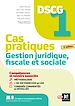 Télécharger le livre :  DSCG 1 - Gestion juridique fiscale et sociale - Cas pratiques  2025-2026