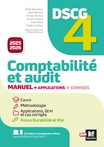 Télécharger le livre :  DSCG 4 - Comptabilité et audit - Manuel et applications - Millésime 2025-2026