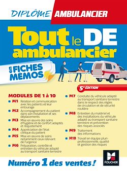 Télécharger le livre :  Tout le DE Ambulancier - DEA - Modules 1 à 10 en fiches mémos - Révision 5e éd