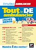 Télécharger le livre :  Tout le DE Ambulancier - DEA - Modules 1 à 10 en fiches mémos - Révision 5e éd