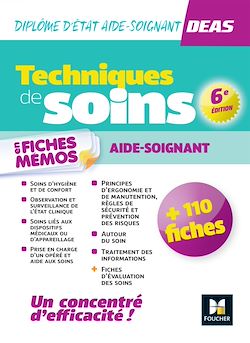 Télécharger le livre :  Techniques de soins en fiches mémos - DEAS Diplôme d'Etat Aide-Soignant
