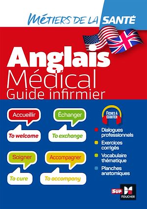 Téléchargez le livre :  Anglais médical - guide infirmier - DEI