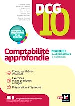 Télécharger le livre :  DCG 10 - Comptabilité approfondie - 13e édition - Manuel et applications