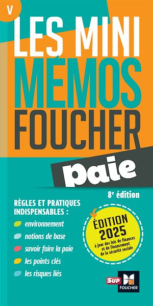 Téléchargez le livre :  Les mini memos Foucher -  Paie -8e édition - Révision