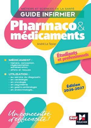 Téléchargez le livre :  Guide infirmier pharmaco et médicaments - Étudiants et professionnels - Édition 2026-2027
