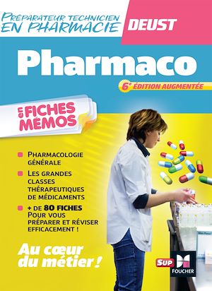 Téléchargez le livre :  Préparateur / Technicien en pharmacie  - DEUST - 6e édition