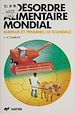 Télécharger le livre :  Le Désordre alimentaire mondial