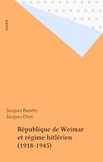 Télécharger le livre :  République de Weimar et régime hitlérien (1918-1945)