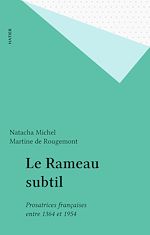 Télécharger le livre :  Le Rameau subtil