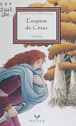 Télécharger le livre :  L'espion de César
