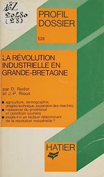 Télécharger le livre :  La Révolution industrielle en Grande-Bretagne