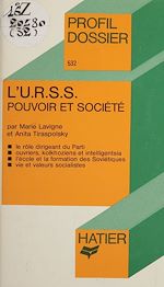 Télécharger le livre :  L'U.R.S.S. : pouvoir et société