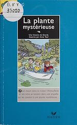 Télécharger le livre :  La Plante mystérieuse