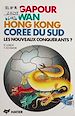 Télécharger le livre :  Singapour, Taïwan, Hong-Kong, Corée du Sud : les nouveaux conquérants