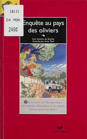 Téléchargez le livre :  Enquête au pays des oliviers