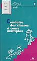 Télécharger le livre :  Conduire la classe à cours multiples