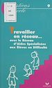 Télécharger le livre :  Travailler en réseau avec le R.A.S.E.D.