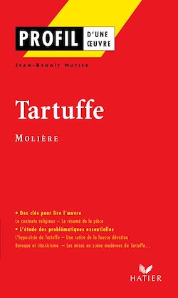 Télécharger le livre :  Profil - Molière : Tartuffe