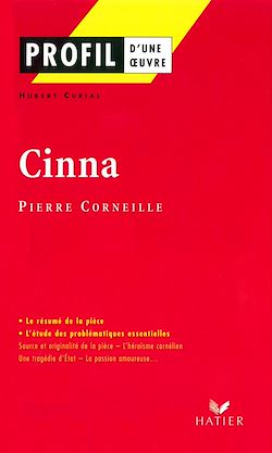 Télécharger le livre :  Profil - Corneille (Pierre) : Cinna