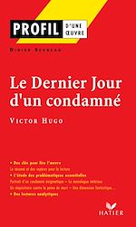 Télécharger le livre :  Profil - Hugo (Victor) : Le Dernier jour d'un condamné