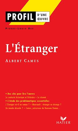 Télécharger le livre :  Profil - Camus (Albert) : L'Etranger