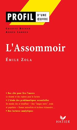 Télécharger le livre :  Profil - Zola (Emile) : L'Assommoir