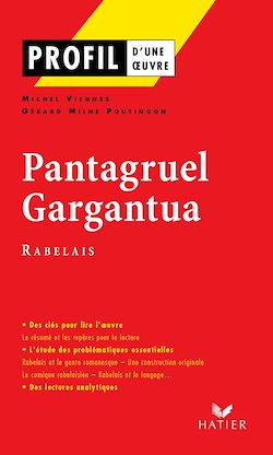 Télécharger le livre :  Profil - Rabelais (François) : Pantagruel, Gargantua