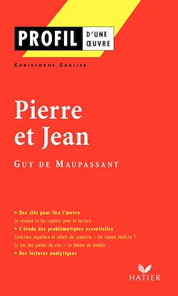 Télécharger le livre :  Profil - Maupassant (Guy de) : Pierre et Jean