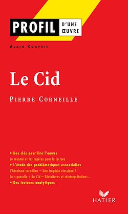 Télécharger le livre :  Profil - Corneille (Pierre) : Le Cid