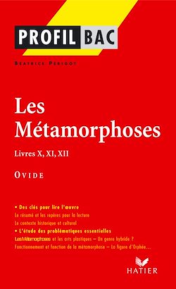 Télécharger le livre :  Profil - Ovide : Les Métamorphoses, Livres X, XI, XII