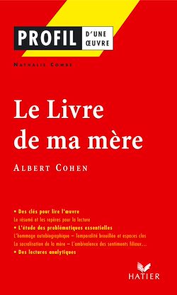 Télécharger le livre :  Profil - Cohen (Albert) : Le Livre de ma mère