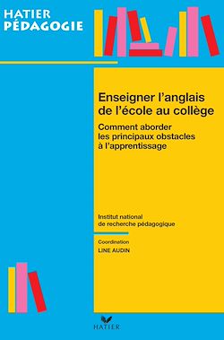 Télécharger le livre :  Hatier pédagogie - Enseigner l'anglais de l'école au collège