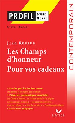 Télécharger le livre :  Profil - Rouaud (Jean) : Les Champs d'Honneur, Pour vos cadeaux