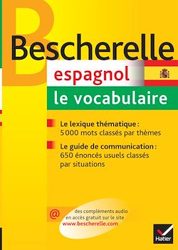 Télécharger le livre :  Bescherelle - Espagnol : le vocabulaire